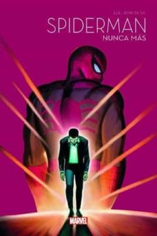 Libro, Audiolibro Spiderman 60 Aniversario Spiderman Nunca Mas Spiderman 60 Aniversario Spiderman Nunca Mas