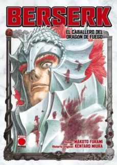Berserk El Caballero Del Dragon De Fuego (Novela)