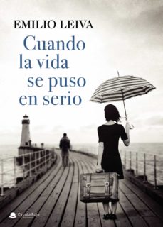 Libro, Audiolibro Cuando La Vida Se Puso En Serio Cuando La Vida Se Puso En Serio
