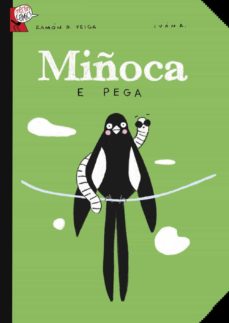 Miñoca E Pega (Edición En Gallego)