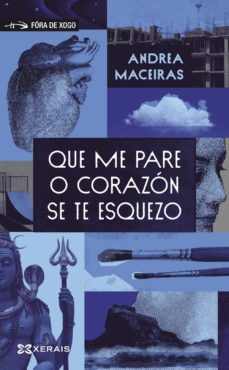 Que Me Pare O Corazon Se Te Esquezo (Edición En Gallego)