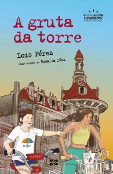 A Gruta Da Torre (Edición En Gallego)