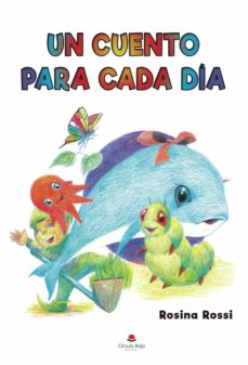 Un Cuento Para Cada Dia