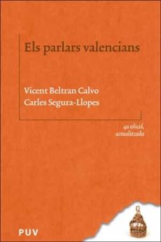 Els Parlars Valencians (4ª Ed. Actualitzada) (Edición En Catalán)