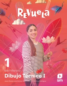 Libro, Audiolibro Dibujo Técnico 1º Bachillerato Proyecto Revuela Cast Ed 2022 Dibujo Técnico 1º Bachillerato Proyecto Revuela Cast Ed 2022