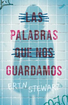 Libro, Audiolibro Las Palabras Que Nos Guardamos Las Palabras Que Nos Guardamos