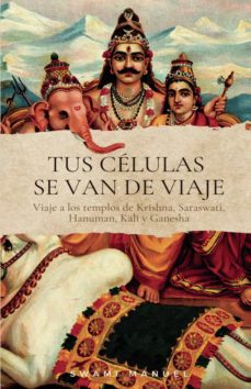 Libro, Audiolibro Tus Celulas Se Van De Viaje Tus Celulas Se Van De Viaje