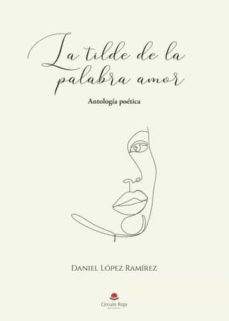 La Tilde De La Palabra Amor