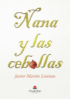 Nana Y Las Cebollas