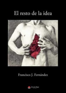 Libro, Audiolibro El Resto De La Idea El Resto De La Idea