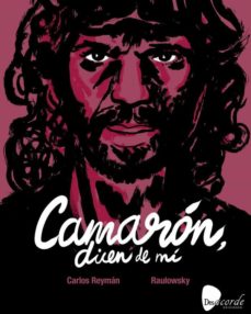 Camaron, Dicen De Mi