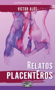 Libro, Audiolibro Relatos Placenteros Relatos Placenteros