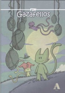 Gazafellos (Edición En Gallego)
