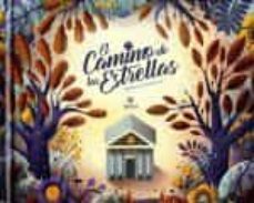 El Camino De Las Estrellas