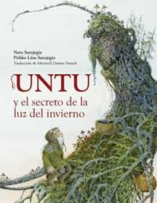 Libro, Audiolibro Untu Y El Secreto De La Luz Del Invierno Untu Y El Secreto De La Luz Del Invierno