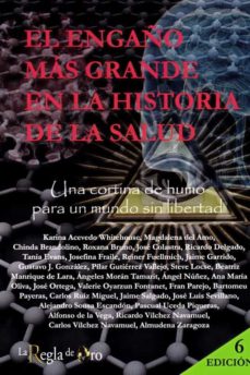 Libro, Audiolibro El Engaño Mas Grande En La Historia De La Salud El Engaño Mas Grande En La Historia De La Salud