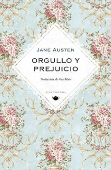 Orgullo Y Prejuicio (Coleccion Club Victoria)