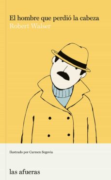 El Hombre Que Perdio La Cabeza