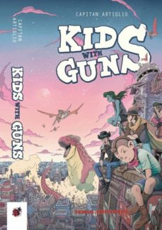 Libro, Audiolibro Kids With Guns Kids With Guns