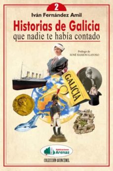 Historias Galicia Nadie Te Habia Contado Vol. 2
