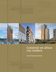 Construir En Altura Con Madera