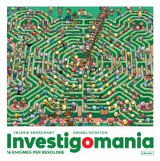 Investigomania: 16 Enigmes Per Resoldre (Edición En Catalán)