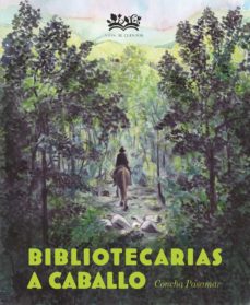 Libro, Audiolibro Bibliotecarias A Caballo Bibliotecarias A Caballo
