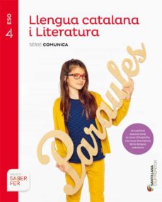 Libro, Audiolibro Llengua I Literatura Catalana 4º Educacion Secundaria Comunica Saber Fer Amb Tu Ed 2019 Catala (Edición En Catalán) Llengua I Literatura Catalana 4º Educacion Secundaria Comunica Saber Fer Amb Tu Ed 2019 Catala (Edición En Catalán)