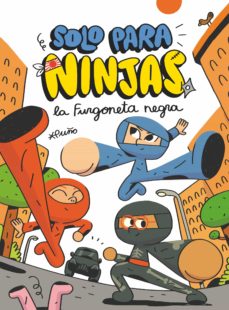 Solo Para Ninjas 1 :La Furgoneta Negra