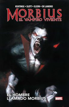 Libro, Audiolibro Morbius: El Vampiro Viviente. El Hombre Llamado Morbius Morbius: El Vampiro Viviente. El Hombre Llamado Morbius