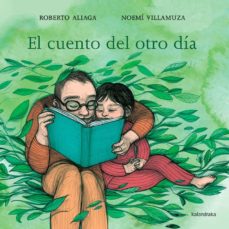 Libro, Audiolibro El Cuento Del Otro Día El Cuento Del Otro Día