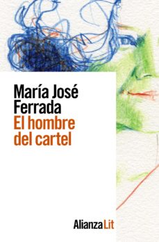 Libro, Audiolibro El Hombre Del Cartel (Alianza Literatura) El Hombre Del Cartel (Alianza Literatura)