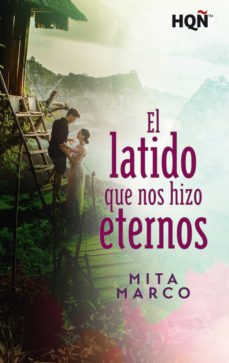 Libro, Audiolibro El Latido Que Nos Hizo Eternos El Latido Que Nos Hizo Eternos