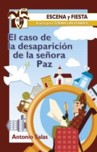 El Caso De La Desaparicion De La Señora Paz
