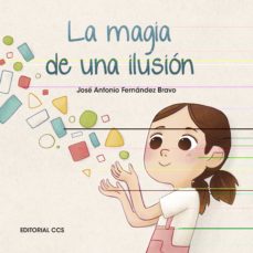 La Magia De Una Ilusion