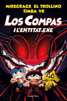 Los Compas I L Entitat.exe (Edición En Catalán)