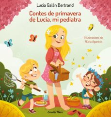 Contes De Primavera De Lucia, Mi Pediatra (Edición En Catalán)