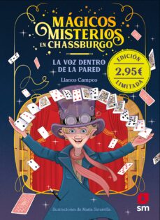 Magicos Misterios En Chassburgo 1 . La Voz Dentro De La Pared Edicion Especial