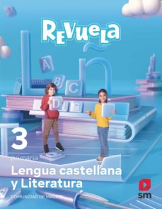 Libro, Audiolibro Lengua Castellana 3º Educacion Primaria Proyecto Revuela Madrid Ed 2022 Lengua Castellana 3º Educacion Primaria Proyecto Revuela Madrid Ed 2022