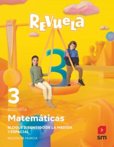 Matemáticas 3º Educacion Primaria Proyecto Revuela Murcia Ed 2022