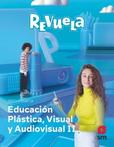Plasticas Visual Y Audiovisual 3º Eso Proyecto Revuela Extremadura Ed 2022