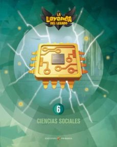 Ciencias Sociales 6º Primaria Genérico (La Leyenda Del Legado Con Licencicia Digital)