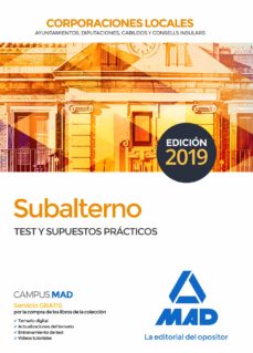 Subalterno Corporaciones Locales: Test Y Supuestos Practicos