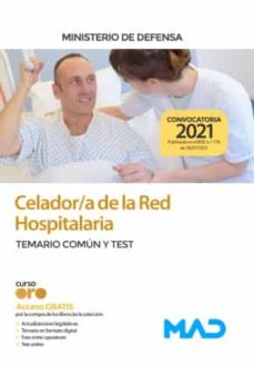 Libro, Audiolibro Celador/A De La Red Hospitalaria Del Ministerio De Defensa. Temario Comun Y Test Celador/A De La Red Hospitalaria Del Ministerio De Defensa. Temario Comun Y Test