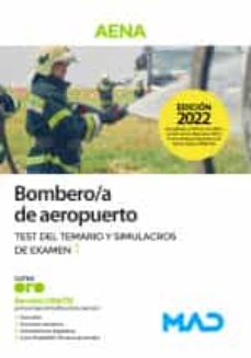 Bombero/A De Aeropuerto (Aena). Test Del Temario Y Simulacros De Examen 1