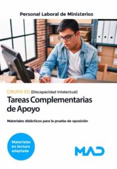 Libro, Audiolibro Personal Laboral De Ministerios. Grupo E0. Tareas Complementarias De Apoyo (Discapacidad Intelectual). Personal Laboral De Ministerios. Grupo E0. Tareas Complementarias De Apoyo (Discapacidad Intelectual).
