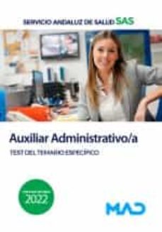 Auxiliar Administrativo/A Test Del Temario Específico Servicio Andaluz De Salud (Sas)