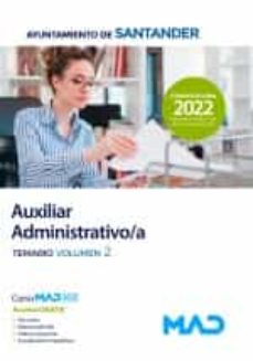 Libro, Audiolibro Auxiliar Administrativo/A Del Ayuntamiento De Santander. Temario Volumen 2 Auxiliar Administrativo/A Del Ayuntamiento De Santander. Temario Volumen 2