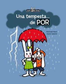 Una Tempesta De Por (Toni I Tina , Nº 1 ) (Edición En Catalán)