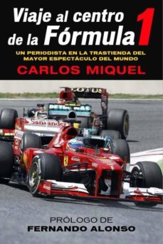 Libro, Audiolibro Viaje Al Centro De La Formula 1 Viaje Al Centro De La Formula 1
